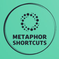 Metaphor Shortcuts